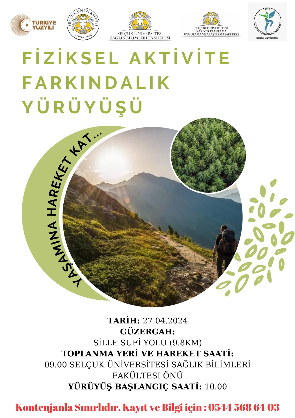 Fiziksel Aktivite Farkındalık Yürüyüşü